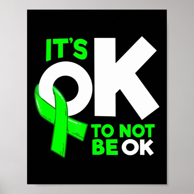 It's Okay To Not Be Okay Mental Health Awareness W Poster (Front)