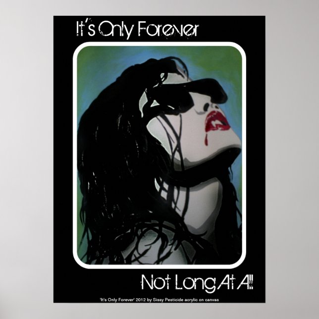 'It's Only Forever' Vampire Poster (Front)