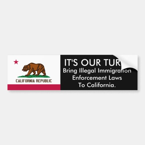 ITS Our Turn California Bumper Sticker