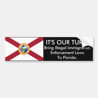 It's Our Turn, Florida Bumper Sticker