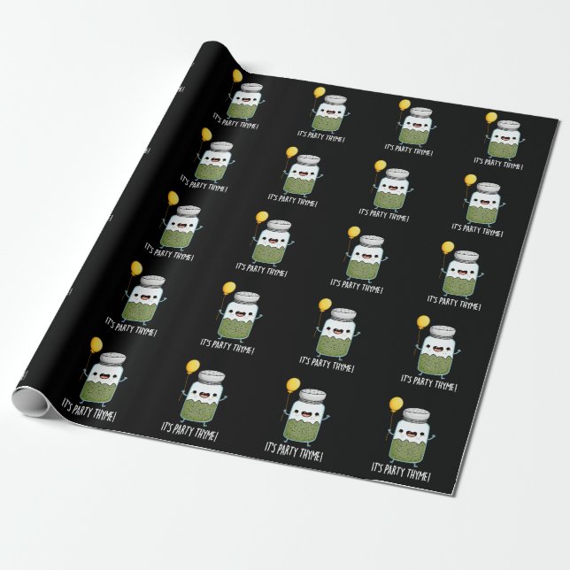 It's Party Thyme Funny Herb Pun Dark BG Wrapping Paper (Unrolled)