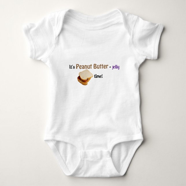 It's Peanut Butter-Jelly time! Baby Bodysuit (Front)