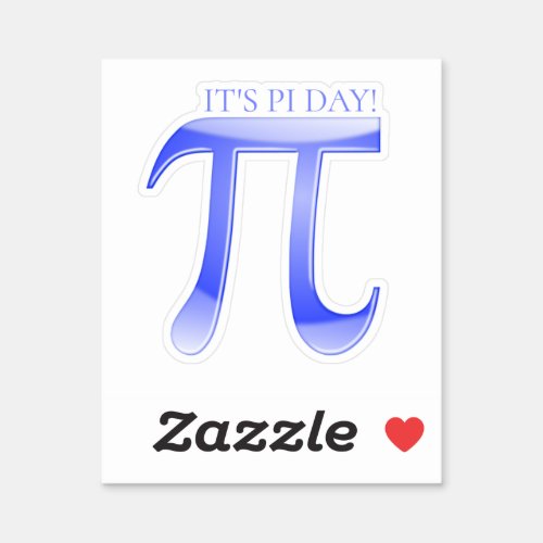 Its Pi Day Sticker