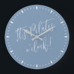 It's Pilates O' Clock Fun Blue Script Workout Time<br><div class="desc">It's Pilates O' Clock Fun Blue Script Workout Time Wall Clock - fully customizable colors,  use the design tool to make any changes you like. Fun gift for any Pilates lover,  Pilates fan,  Pilates instructor or as Pilates studio decor.</div>
