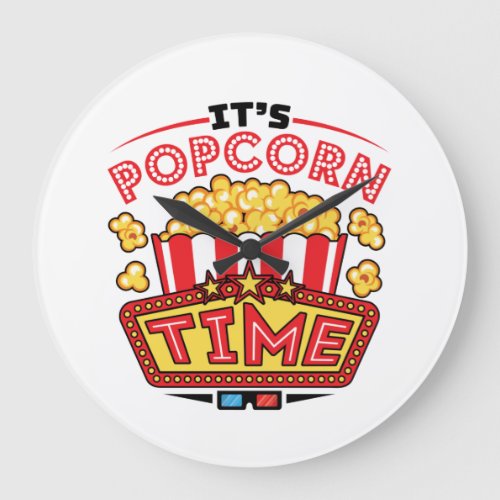 Its Popcorn Time Movie Cinema Lover Large Clock