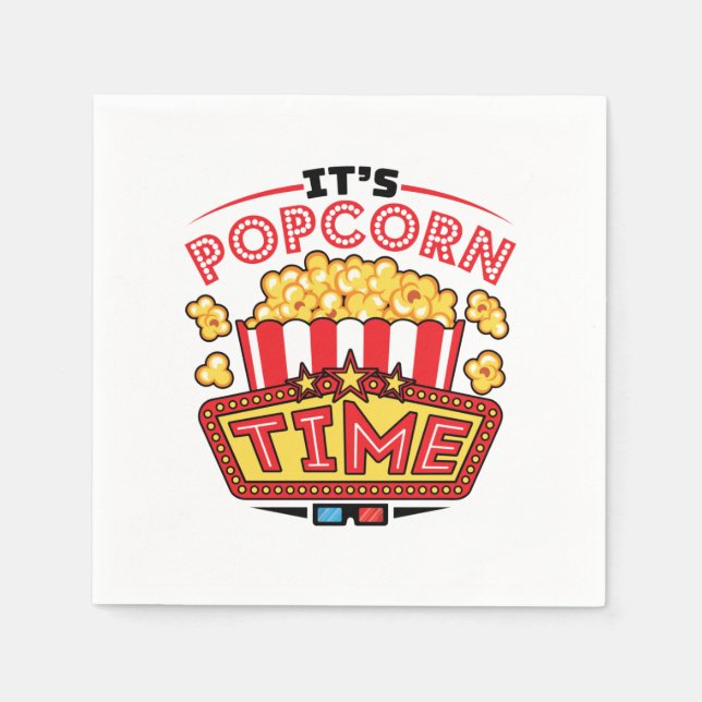 It's Popcorn Time Movie Cinema Lover Napkins (Front)