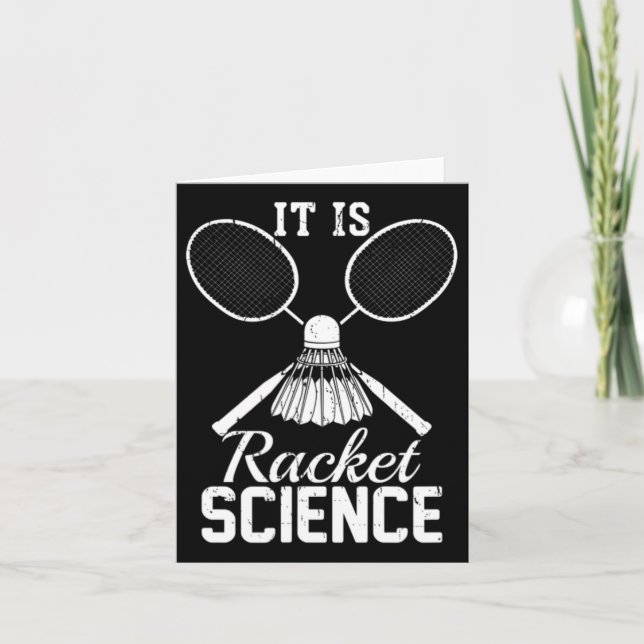 It's Racket Science Shuttle Player Gift Dminton  Card (Front)