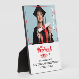 IT'S REVEREND ACTUALLY Ordination Graduation Plaque