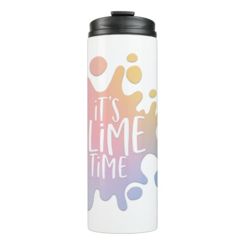 Its slime time slime lovers rainbow thermal tumbler
