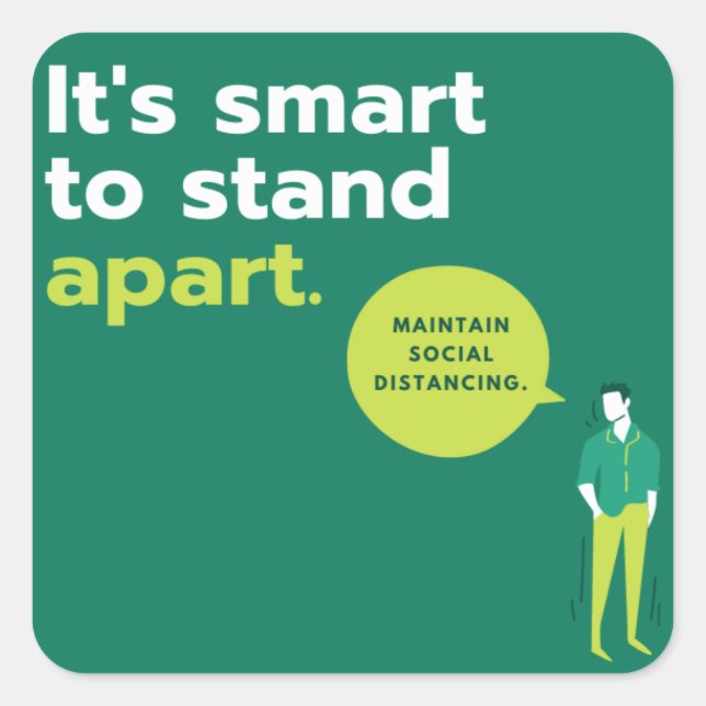 It's smart  to stand apart square sticker (Front)