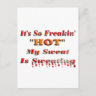 It's So Freakin' HOT Postcard