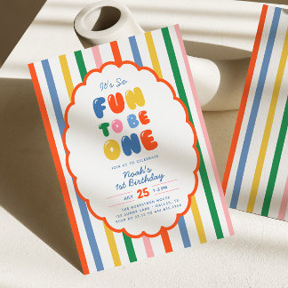It's So Fun To Be | Bold Color Stripe 1st Birthday Invitation