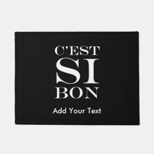 It's So Good - C'est Si Bon French Doormat