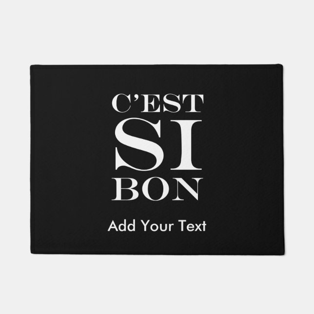 It's So Good - C'est Si Bon French Doormat (Front)