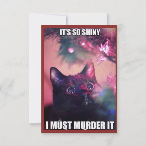 ITS SO SHINY I MUST MURDER IT  THANK YOU CARD