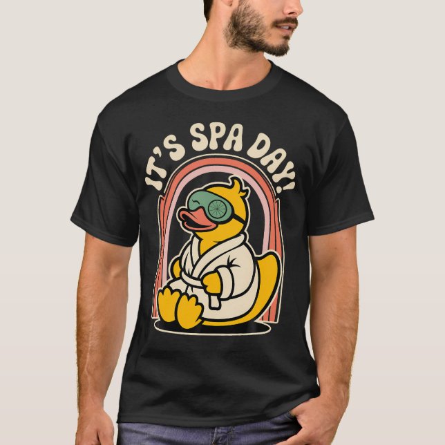 Its Spa Day Wellness Retreat Relax Treatment Beaut T-Shirt (Front)