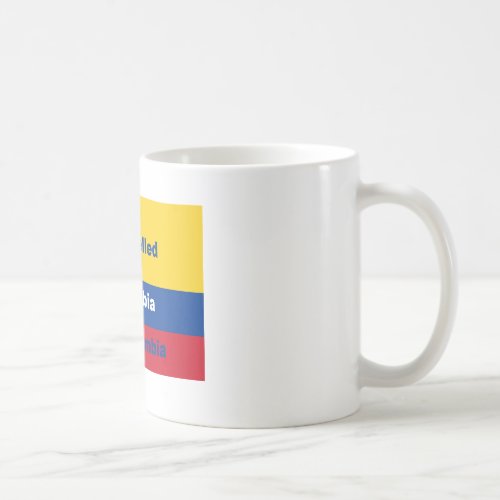 Its spelled Colombia not Columbia Coffee Mug