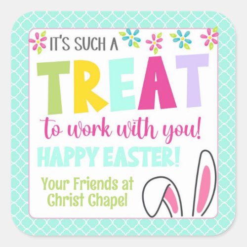 Its Such a Treat to Work With You Easter Square Sticker