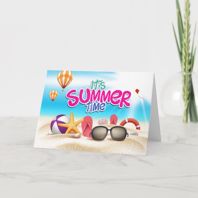 It's Summer Time Greeting Card (Front)