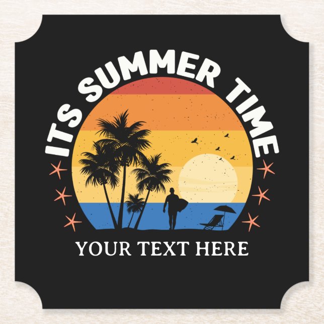 It's Summer Time Tropical Sunset Design Paper Coaster (Front)