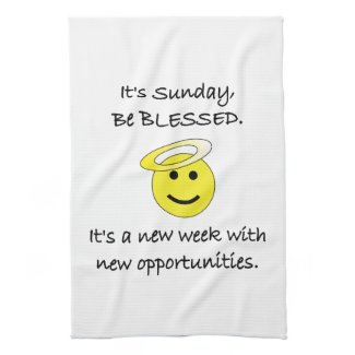 It's Sunday, Be Blessed. Kitchen Towel
