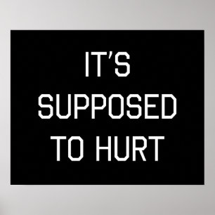 It's Supposed to Hurt Poster
