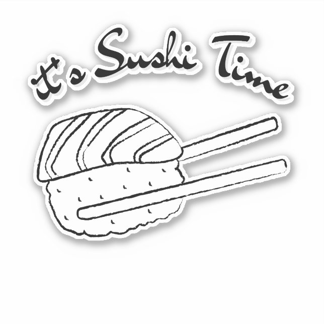 It's sushi time, sushi sticker (Front)