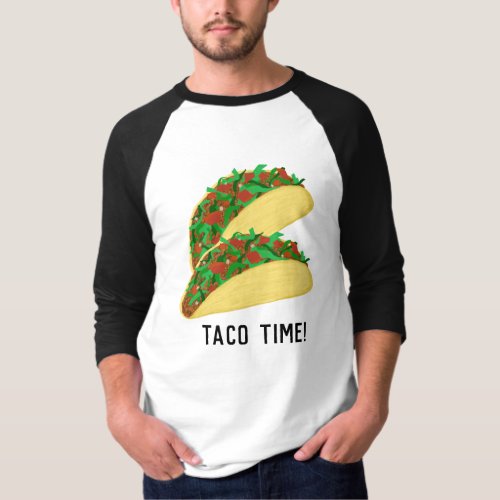 ITS TACO TIME cute tacos T_Shirt