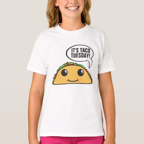 Its Taco Tuesday T_Shirt