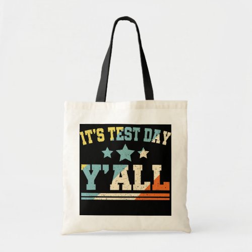 Its Test Day Yall Funny Teacher Test Day Retro Tote Bag