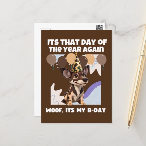 Its that day of the year again Woof its my B_day Postcard