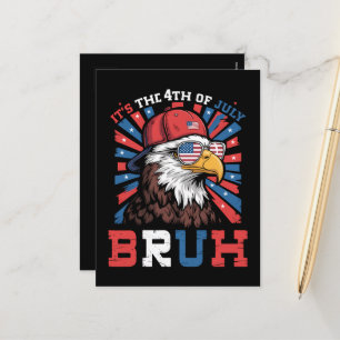 Its The 4th Of July Bruh Bald Eagle Patriotic Holiday Postcard