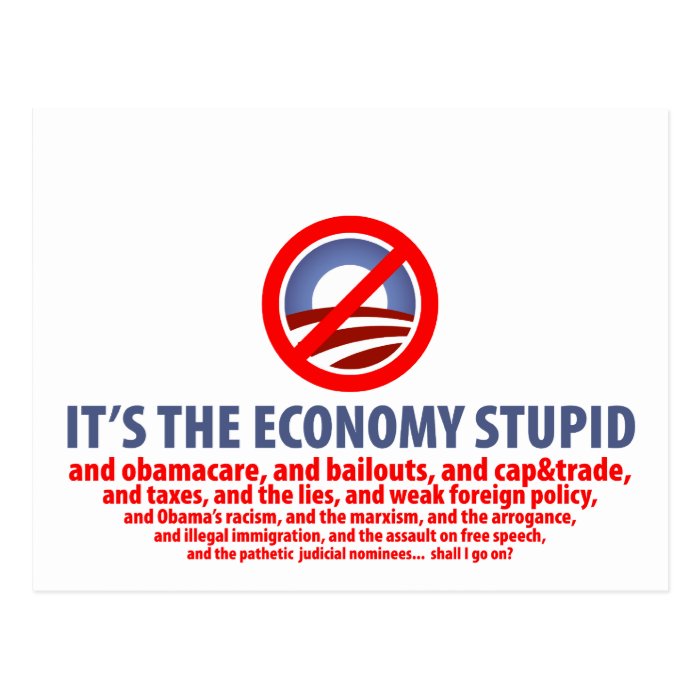 It's the Economy StupidPostcard