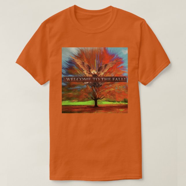 It's the fall T-Shirt (Design Front)