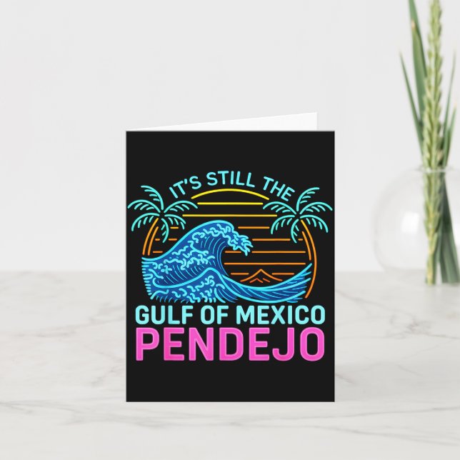 Its The Gulf Of Mexico Pendejo Beach Funny Spanish Card (Front)