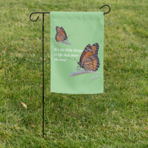 It's The Little Things In Life That Mean The Most Garden Flag