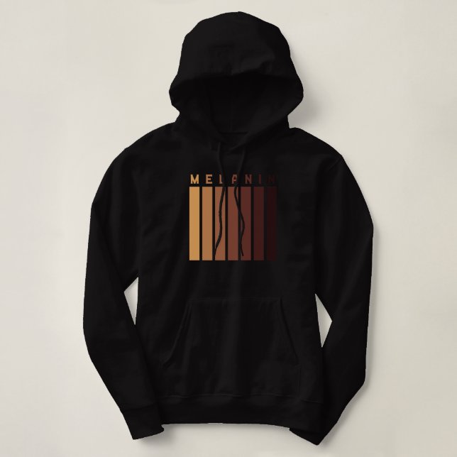 It's The Melanin For Me Black History Pride Melana Hoodie (Design Front)