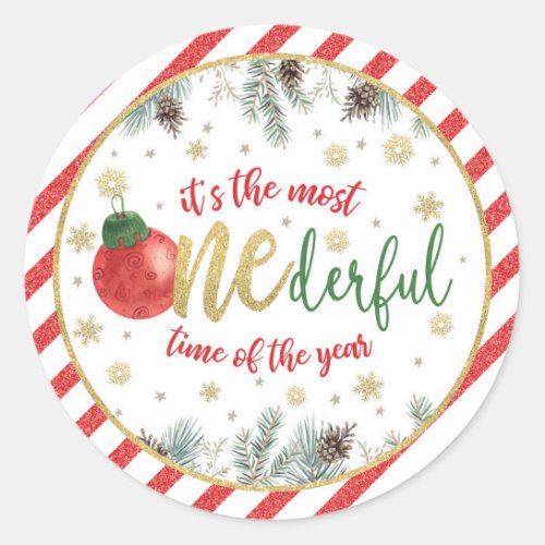 Its the Most ONEderful Time of the Year  Classic Round Sticker