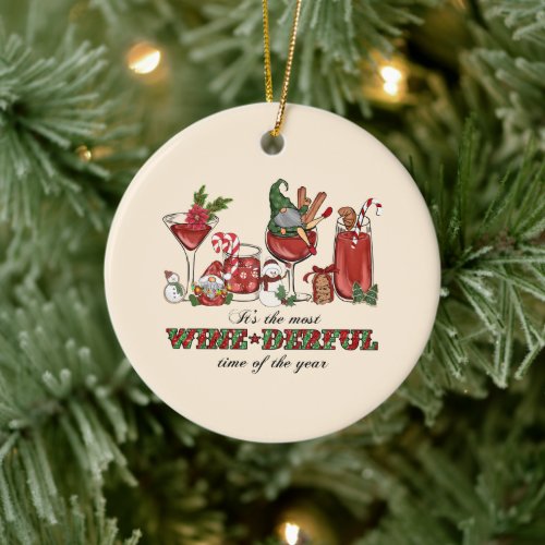 Its the Most Wine_derful Time Ceramic Ornament