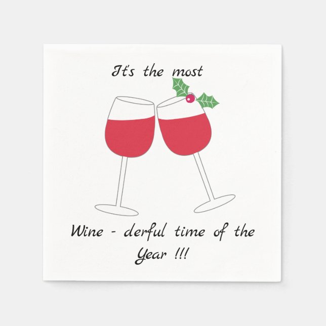 It's the most Wine-derful time of the Year Napkins (Front)