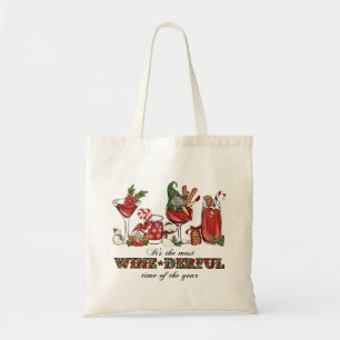 It's the Most Wine-derful Time Tote Bag