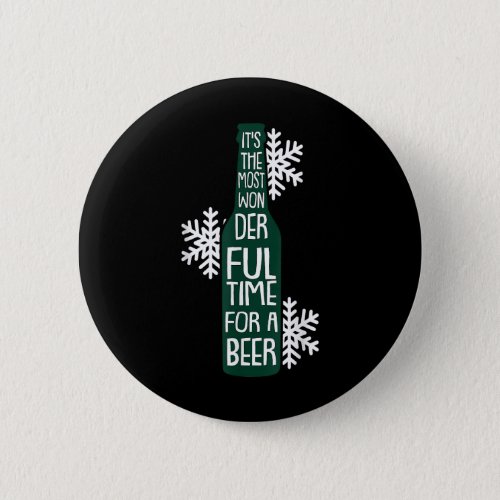 Its The Most Wonderful Time Christmas Funny Pun Hu Button