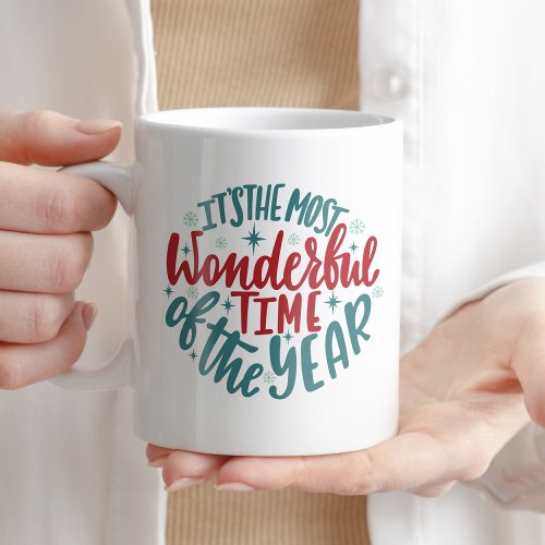 Its the Most Wonderful Time Coffee Tea Typography Coffee Mug