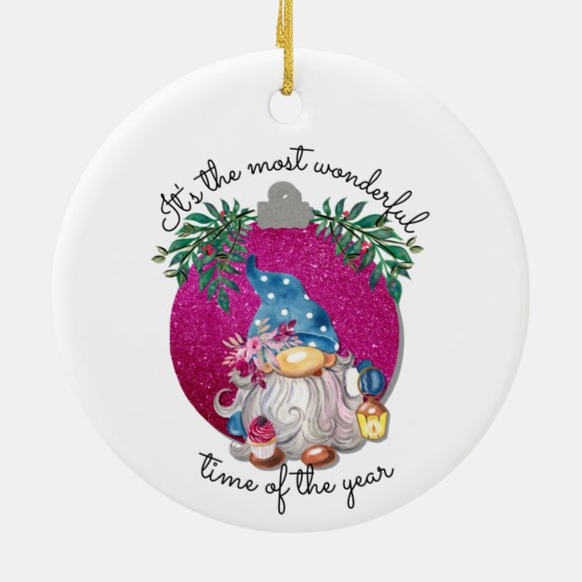 It's the Most Wonderful Time- Cute Gnome Quotes  T Ceramic Ornament (Back)