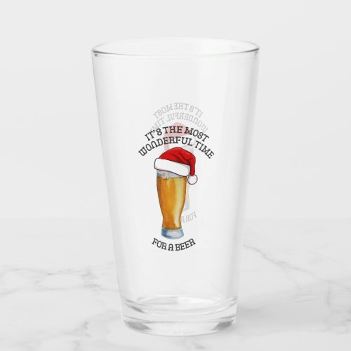 Its The Most Wonderful Time For A Beer 2 Sided Glass