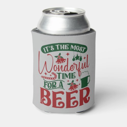 Its The Most Wonderful Time for a Beer Christmas  Can Cooler