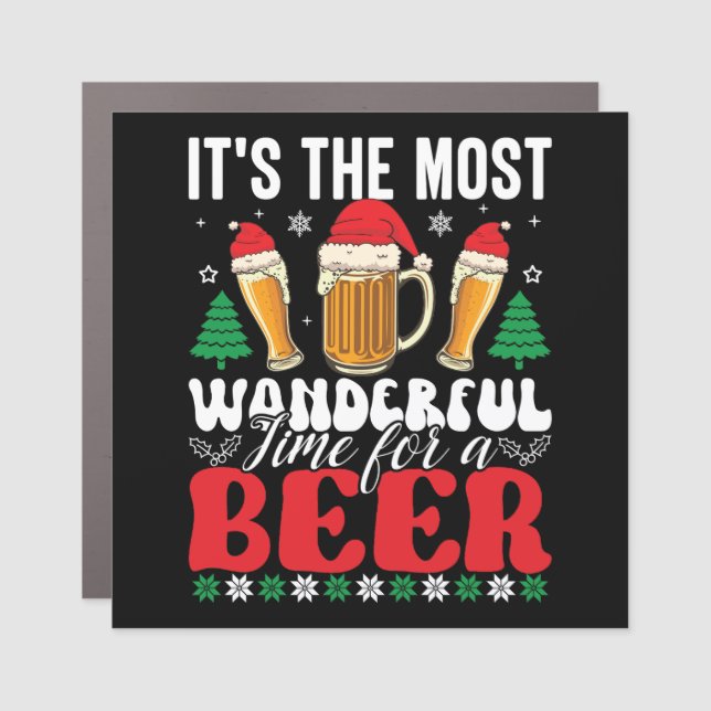 It's The Most Wonderful Time For A Beer Christmas Car Magnet (Front)