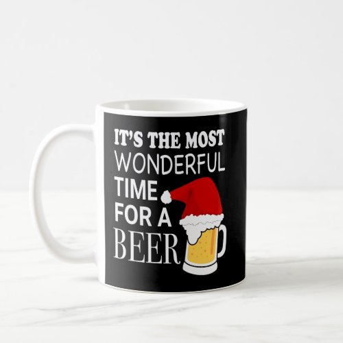 ItS The Most Wonderful Time For A Beer Christmas Coffee Mug