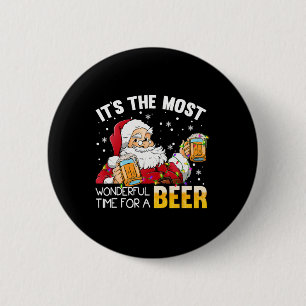 Its The Most Wonderful Time For A Beer Christmas S Button