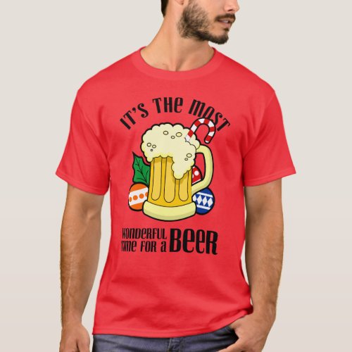 Its The Most Wonderful Time For A Beer Christmas T_Shirt